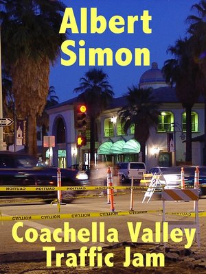 cover image of Coachella Valley Traffic Jam